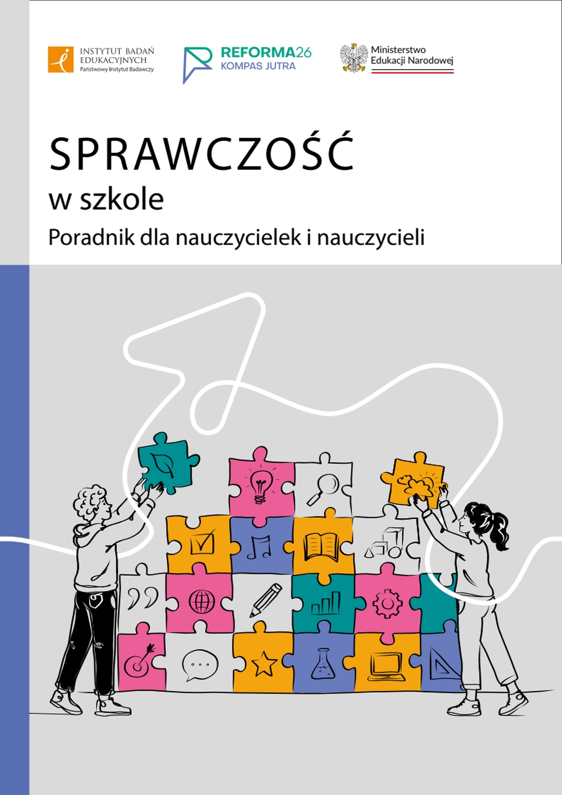 Sprawczość w szkole. Poradnik dla nauczycielek i nauczycieli