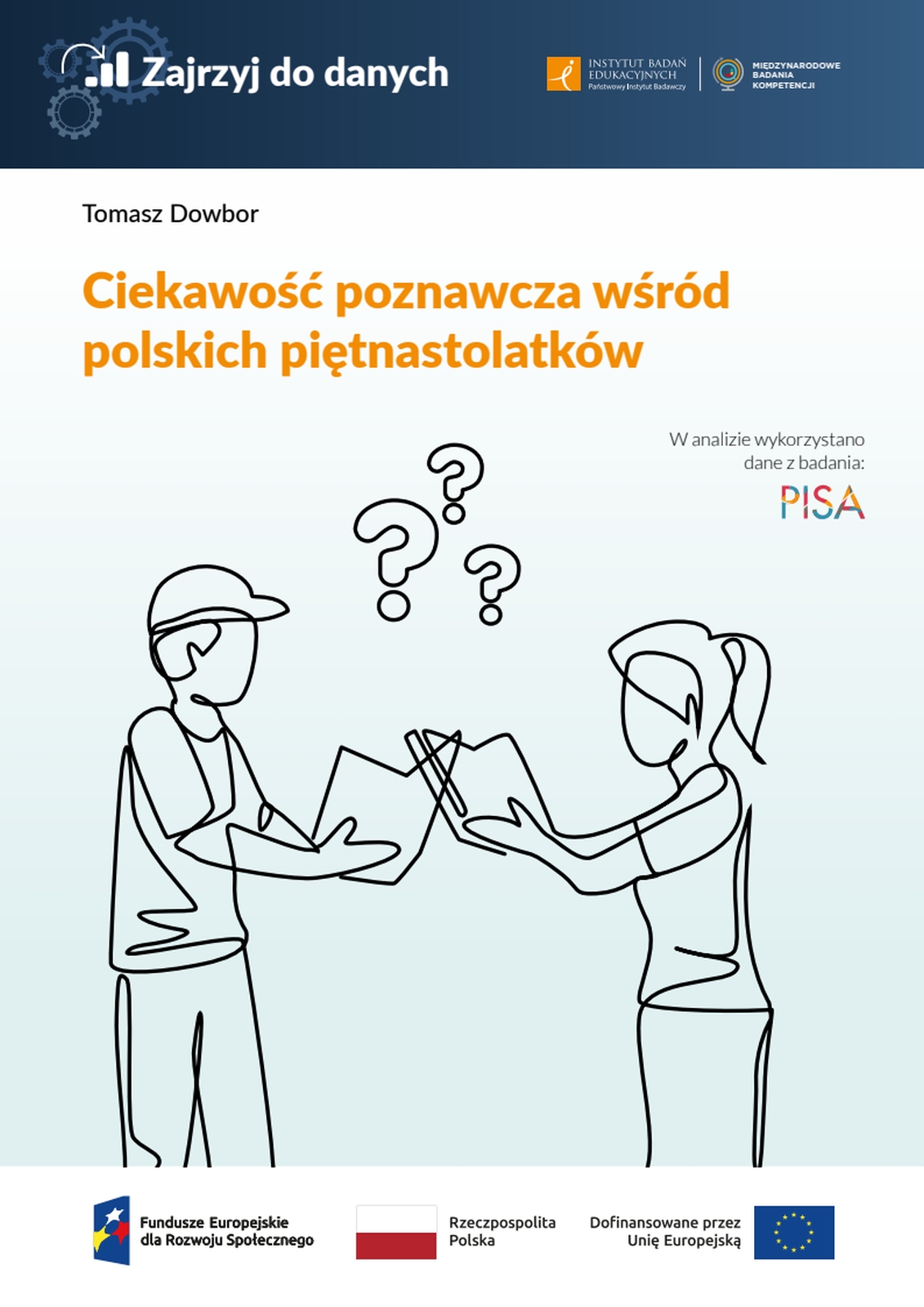 Ciekawość poznawcza wśród polskich piętnastolatków