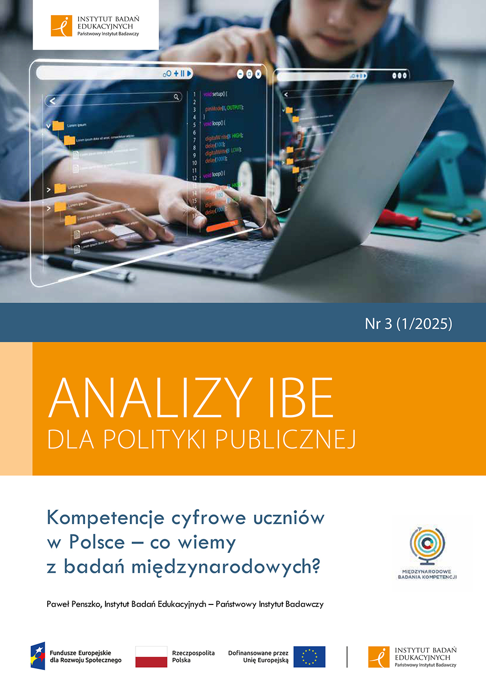 Kompetencje cyfrowe uczniów w Polsce – co wiemy z badań międzynarodowych?