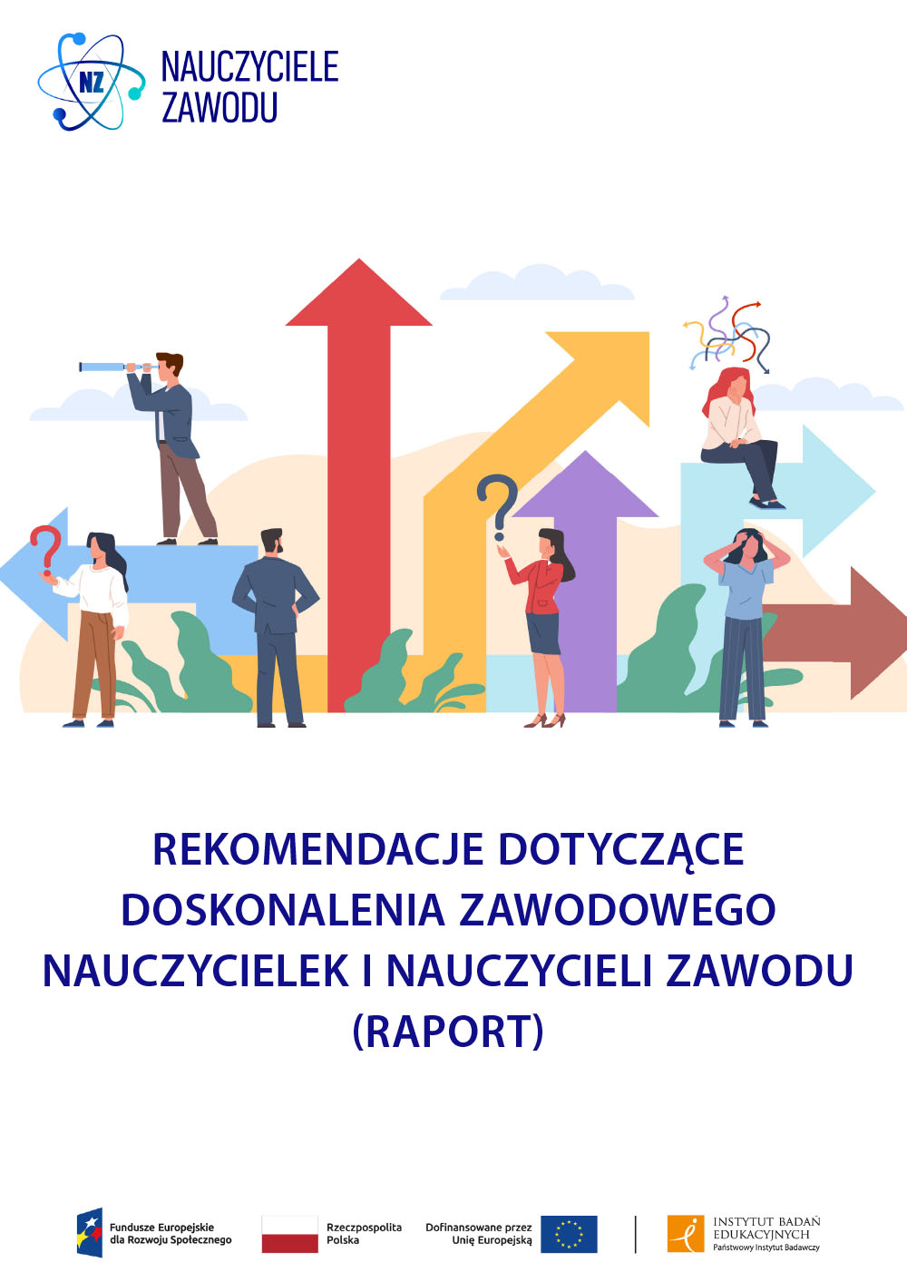 Rekomendacje dotyczące doskonalenia zawodowego nauczycieli zawodu.