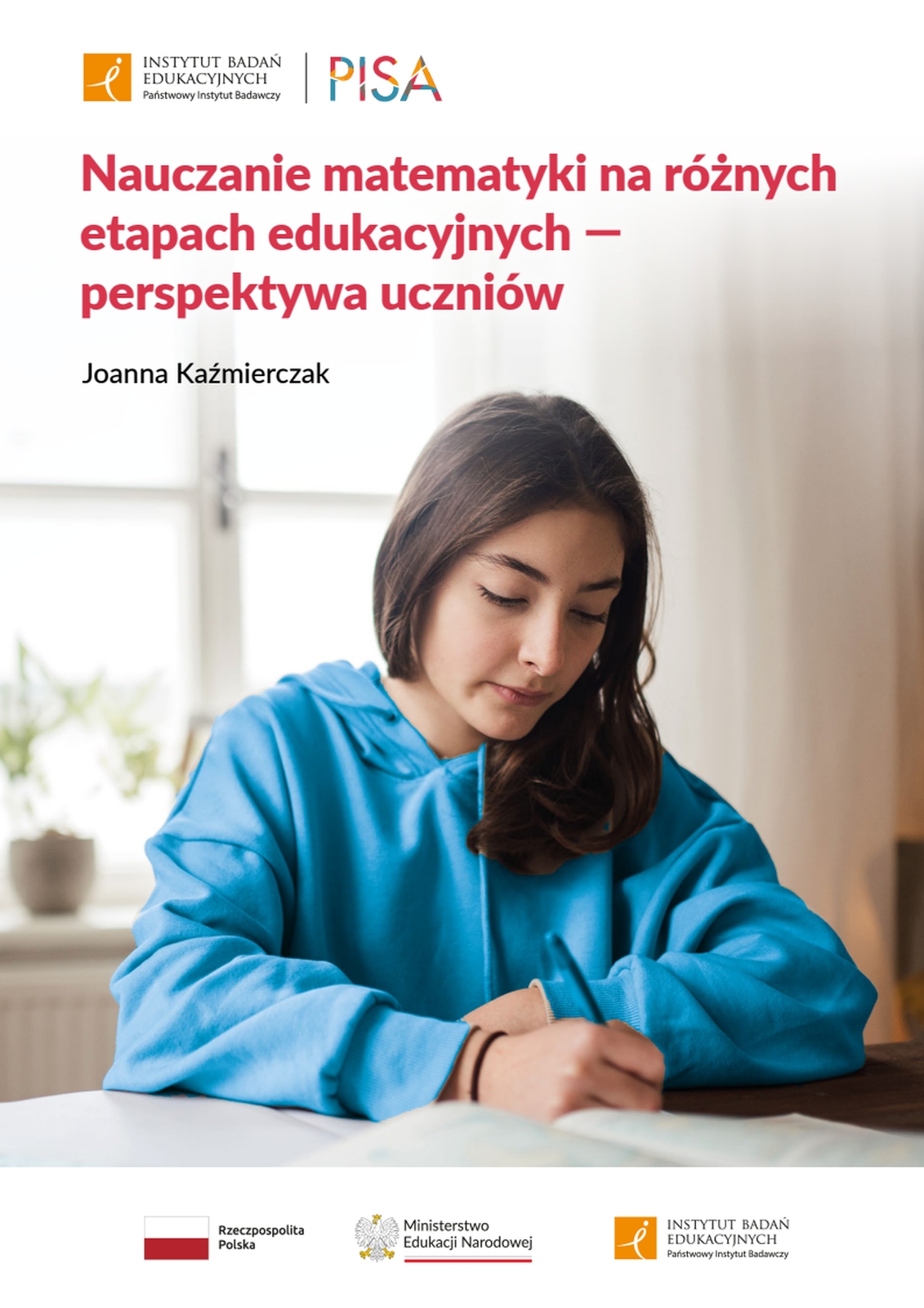 Nauczanie matematyki na różnych etapach edukacyjnych — perspektywa uczniów