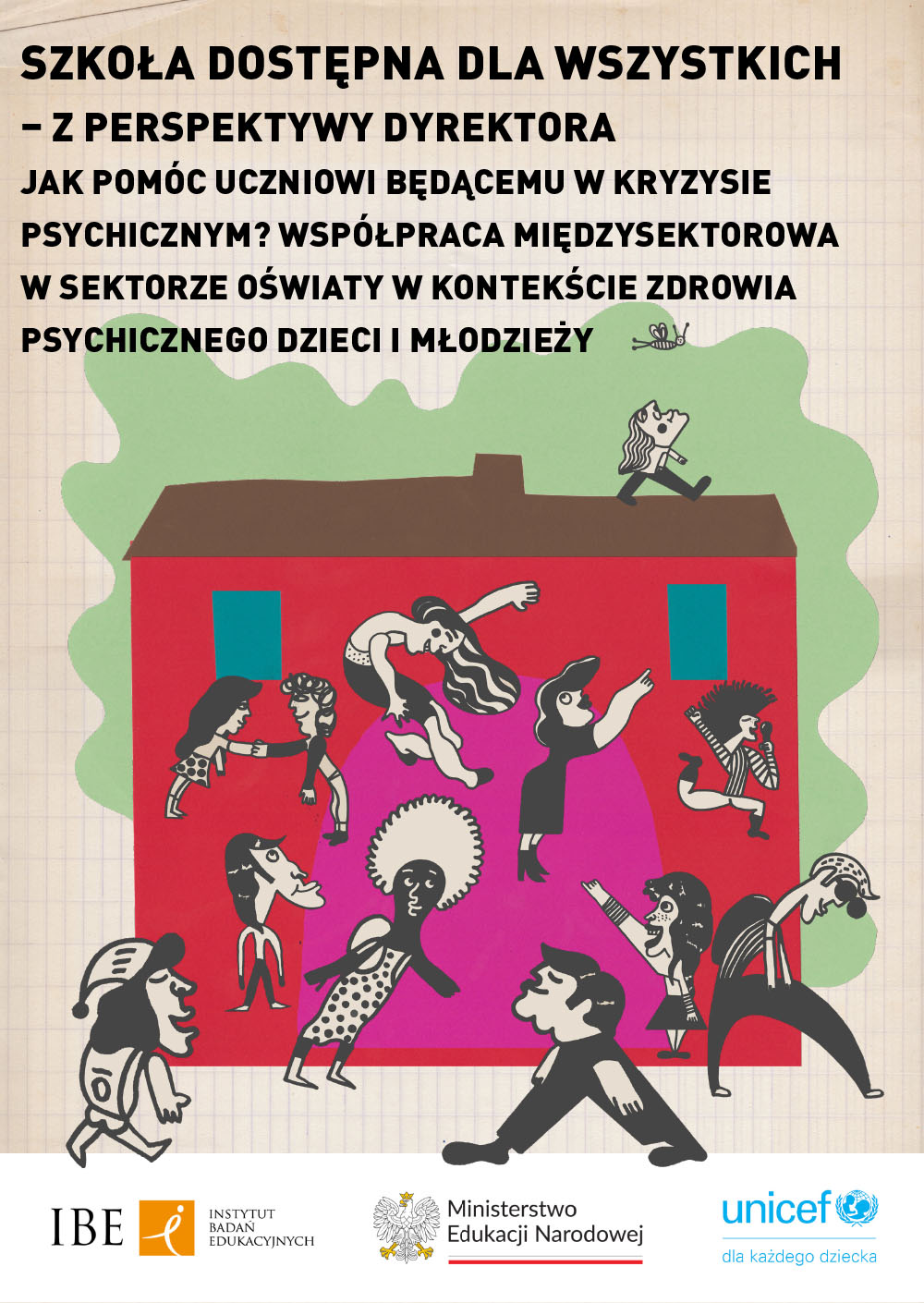 Jak pomóc uczniowi będącemu w kryzysie psychicznym? Współpraca międzysektorowa w sektorze oświaty w kontekście zdrowia psychicznego dzieci i młodzieży.