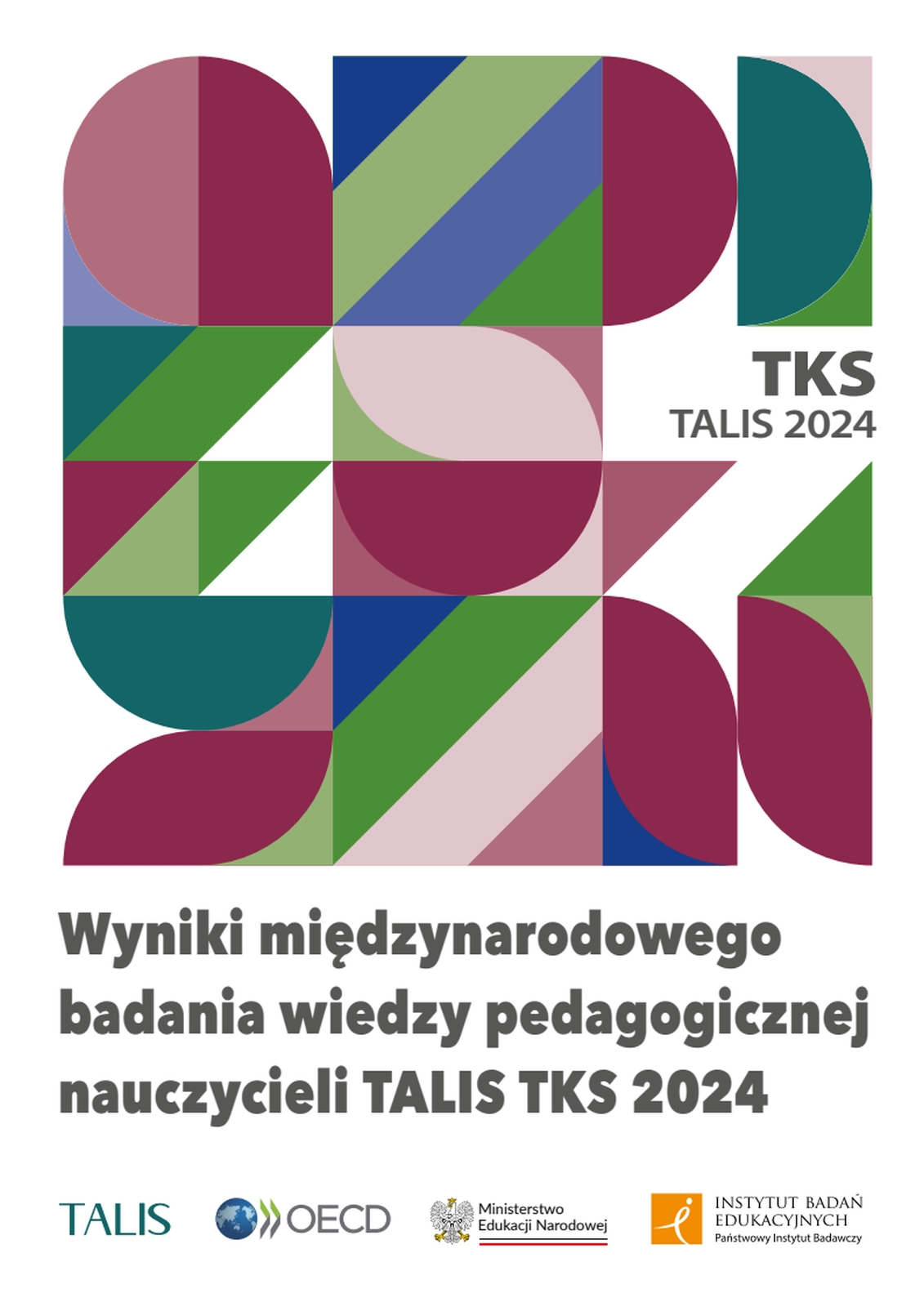 Wyniki międzynarodowego badania wiedzy pedagogicznej nauczycieli TALIS TKS 2024