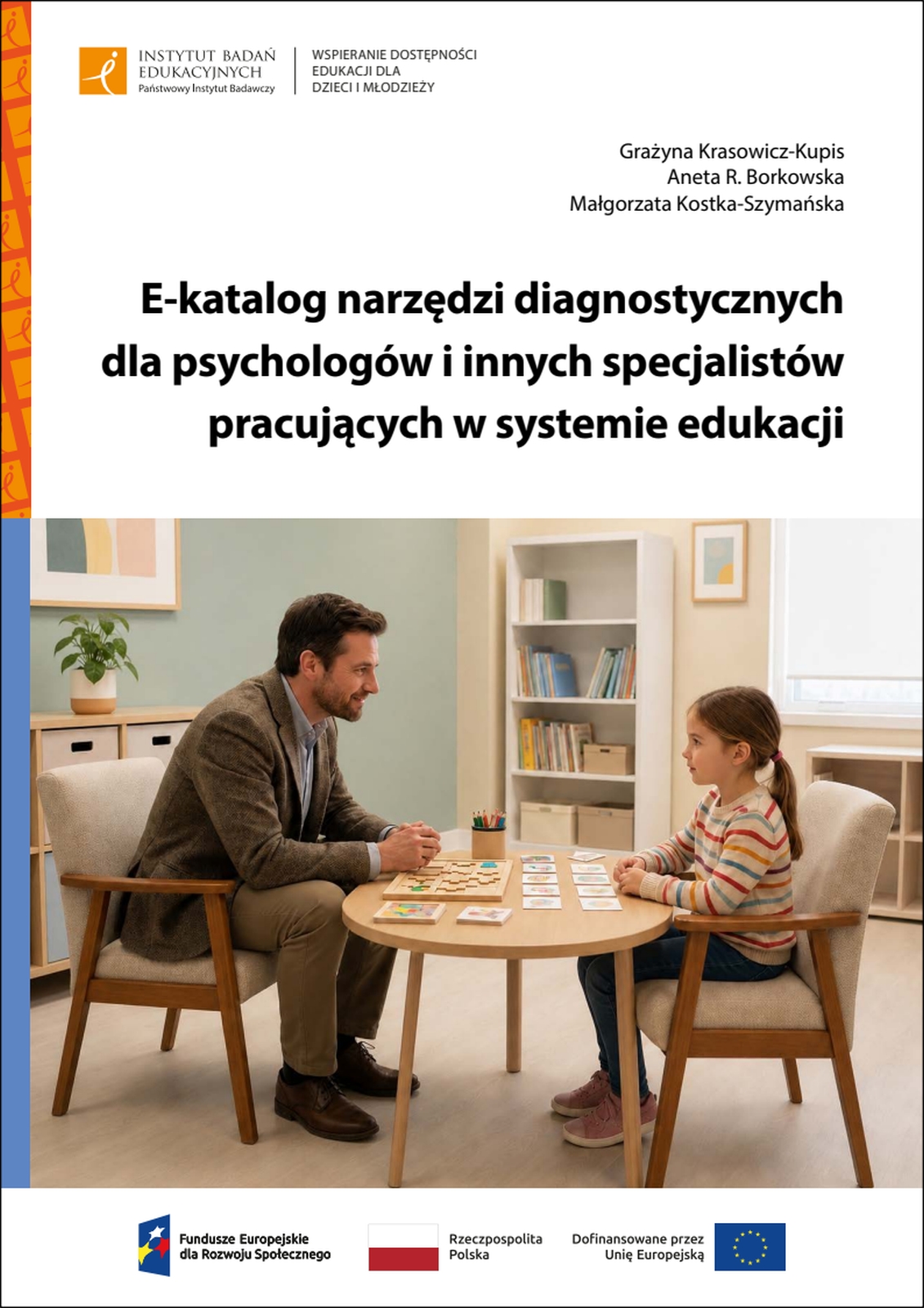 E-katalog narzędzi diagnostycznych dla psychologów i innych specjalistów pracujących w systemie edukacji