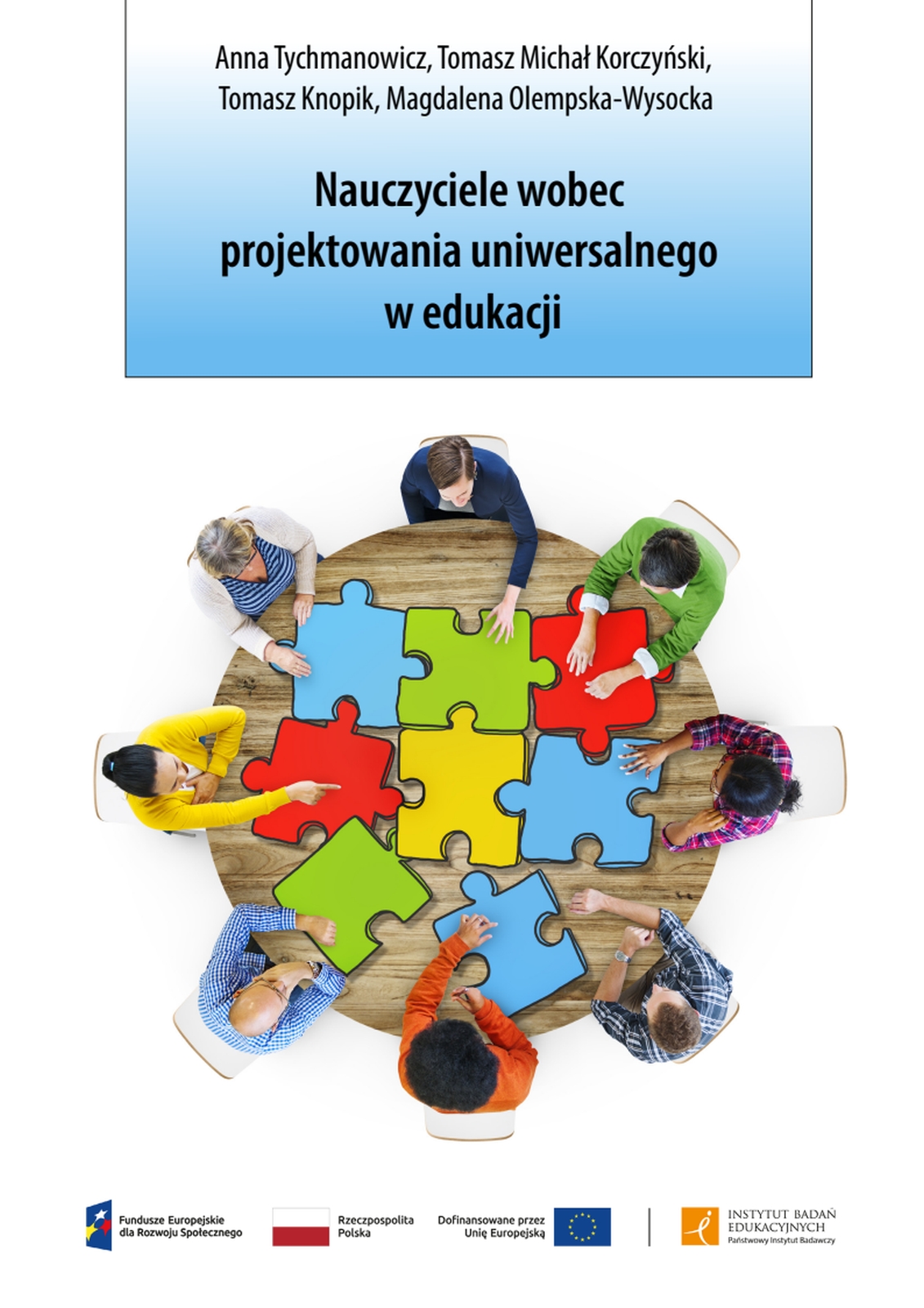 Nauczyciele wobec projektowania uniwersalnego w edukacji