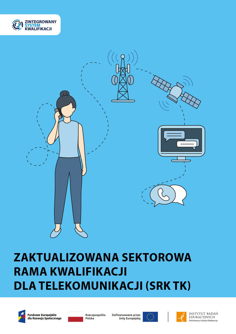 Zaktualizowana Sektorowa Rama Kwalifikacji dla Telekomunikacji (SRK TK)