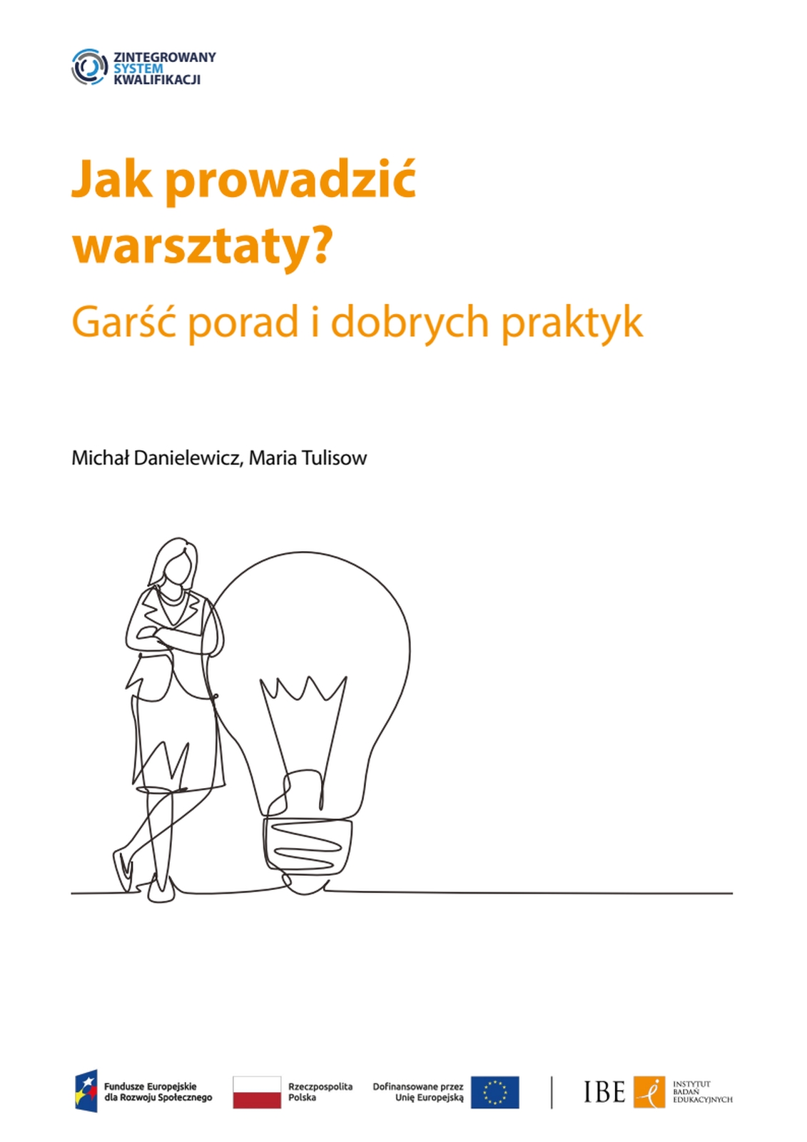 Jak prowadzić warsztaty? Garść porad i dobrych praktyk