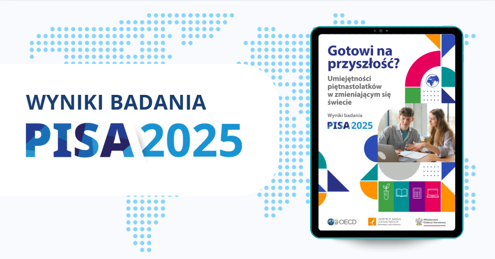 Wyniki badania PISA 2025: polscy uczniowie w czołówce UE