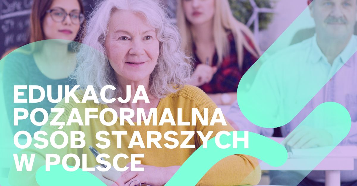 Jak uczą się seniorzy? Przeczytaj pogłębioną analizę praktyk dydaktycznych