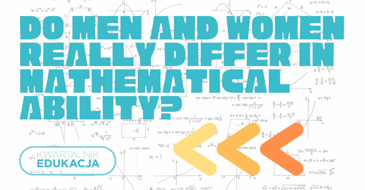Do men and women really differ in mathematical ability?