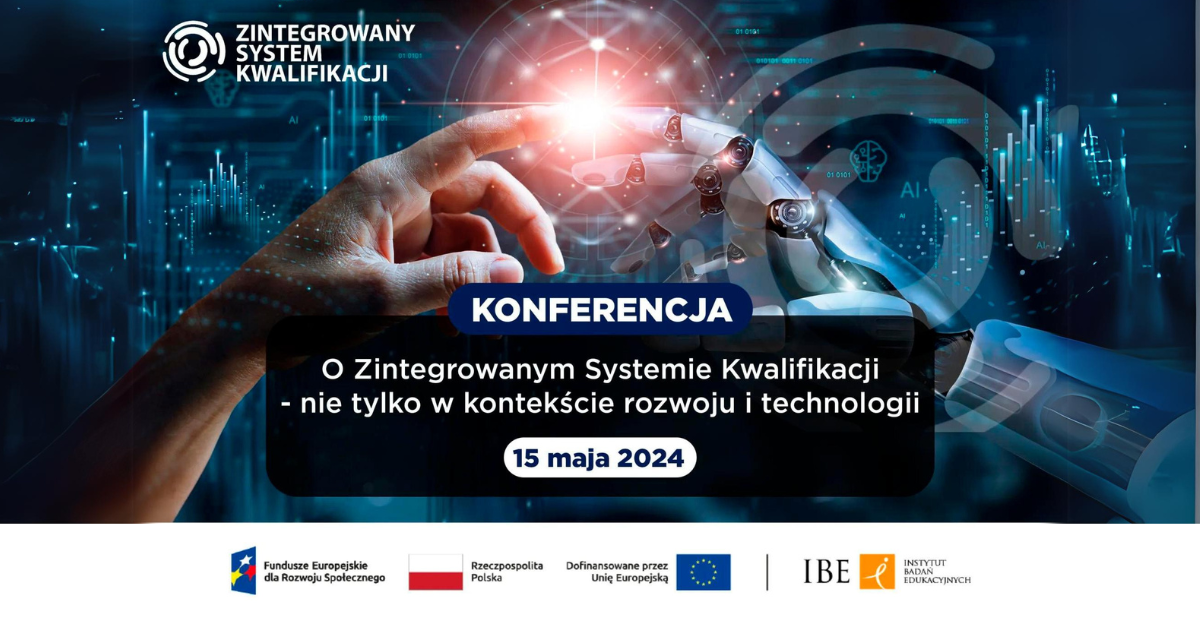 Conference “On the Integrated Qualifications System – not only in the context of development and technology”