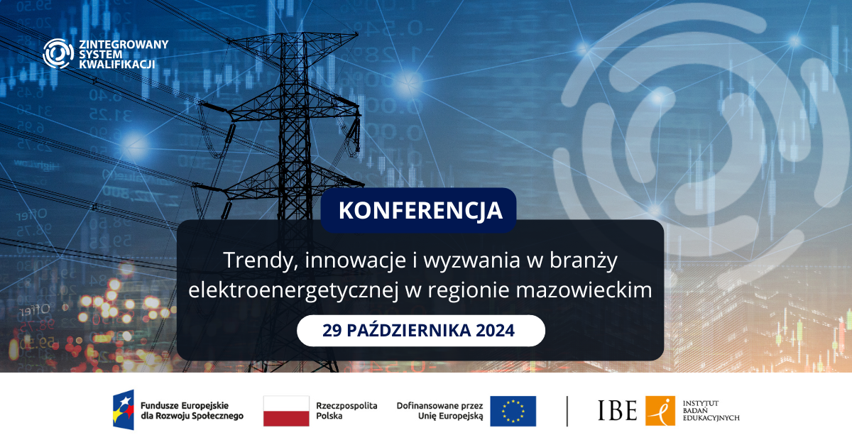 zdjęcie porzedstawiające słup energetyczny na tle nieba, napis: Konferencja. Trendy, innowacje i wyzwania w branży elektroenergetycznej w regionie mazowieckim. 29 października 2024.