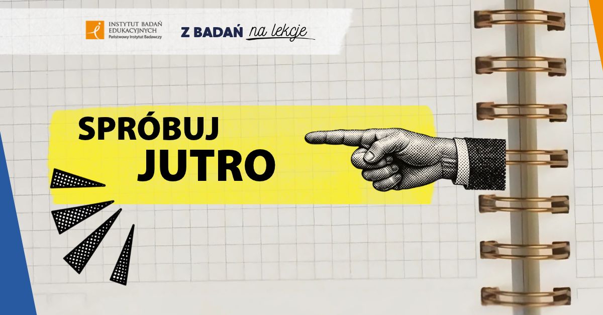 „Po co mi to?”. 5 sposobów, jak pomóc uczniom zobaczyć cel nauki