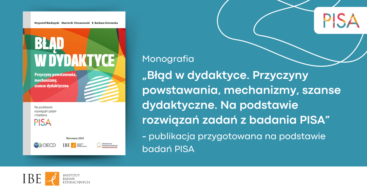 New publication – monograph “Error in didactics” prepared on the basis of PISA surveys 