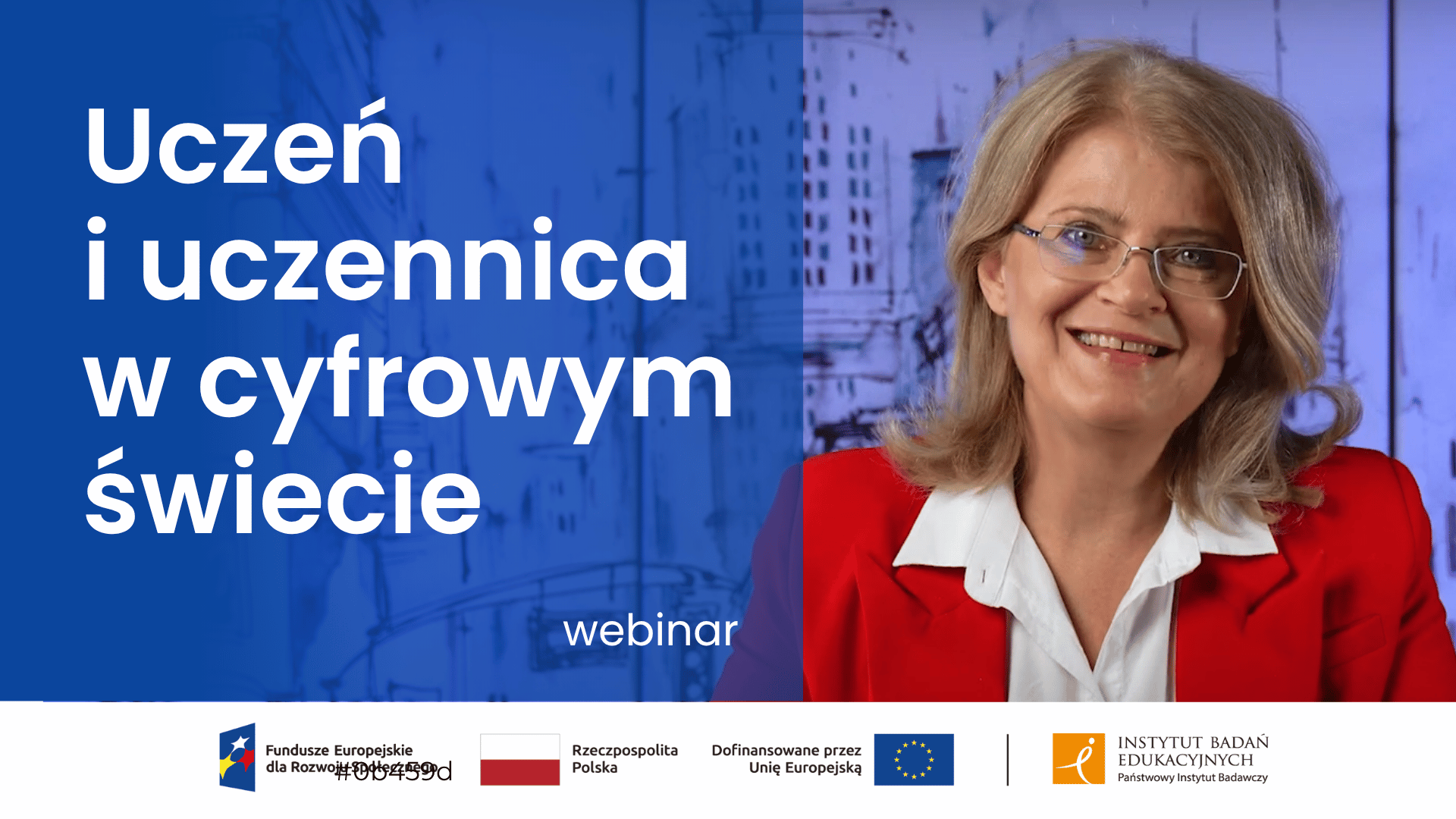 Uczeń i uczennica w cyfrowym świecie - dr hab. Beata Krzywosz-Rynkiewicz, prof. UWM