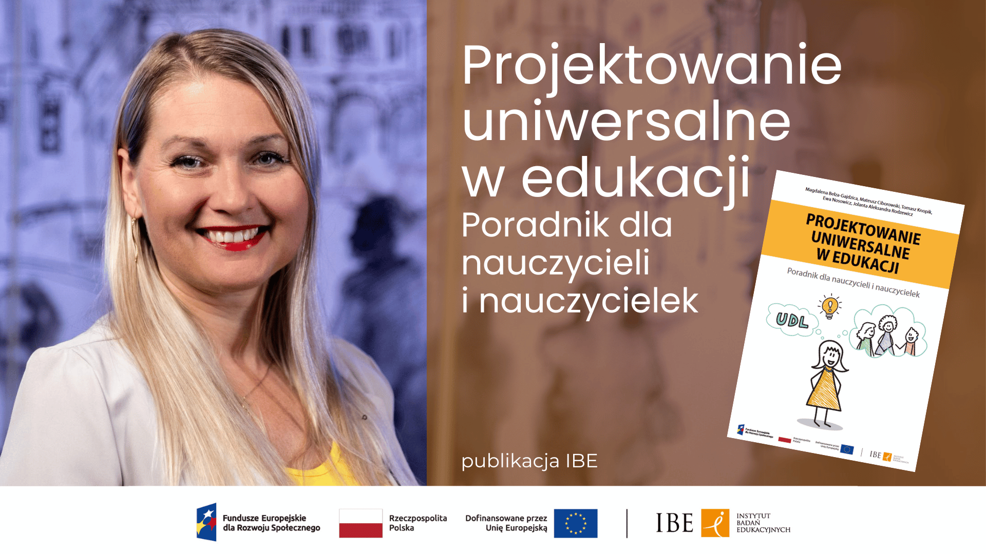 Projektowanie Uniwersalne w edukacji - poradnik dla nauczycieli i nauczycielek