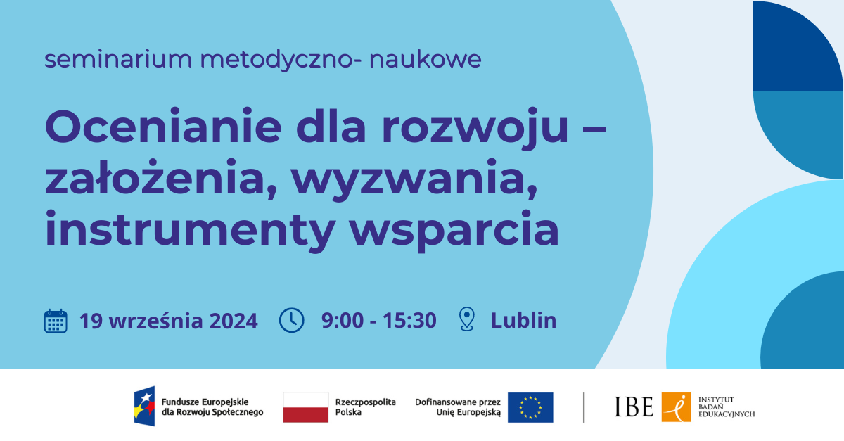 Seminarium: Ocenianie dla rozwoju – założenia, wyzwania, instrumenty wsparcia