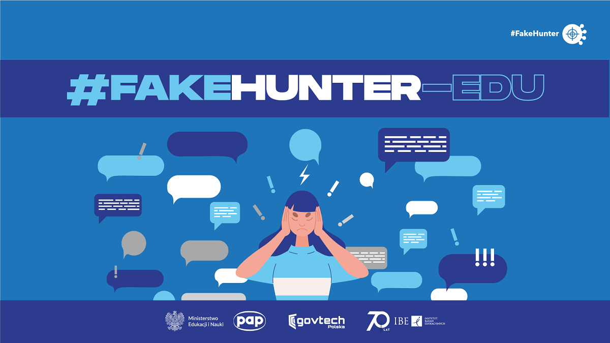 #FakeHunter-Edu. Kampania edukacyjna na temat przeciwdziałania dezinformacji 