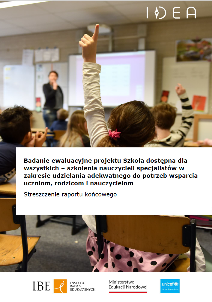 Badanie ewaluacyjne projektu Szkoła dostępna dla wszystkich – szkolenia nauczycieli specjalistów w zakresie udzielania adekwatnego do potrzeb wsparcia uczniom, rodzicom i nauczycielom