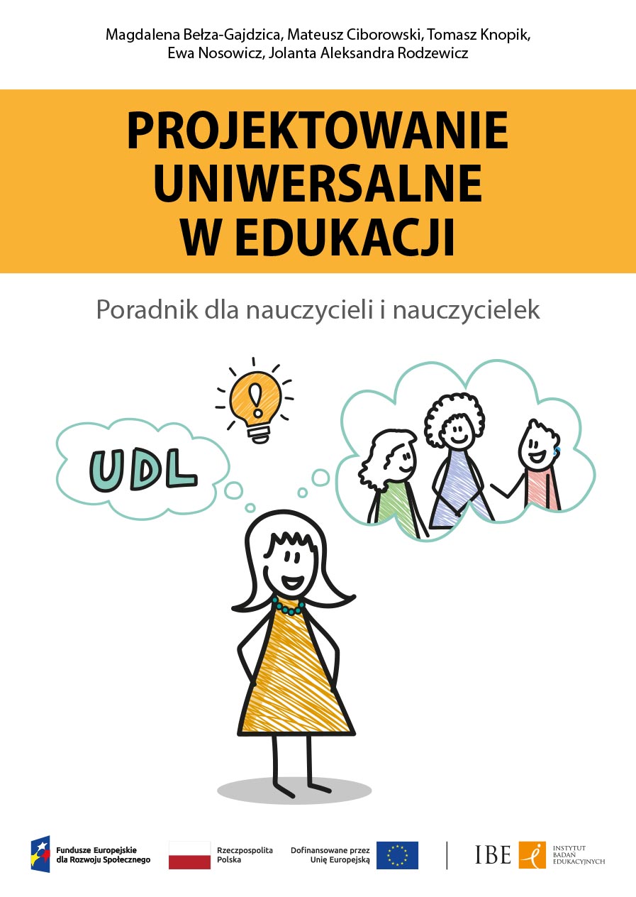 Projektowanie uniwersalne w edukacji. Poradnik dla nauczycieli i nauczycielek