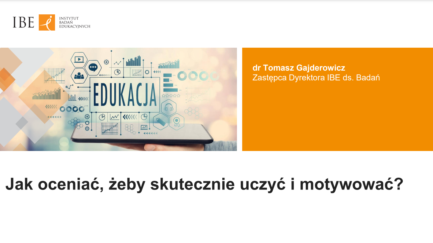 Jak oceniać, żeby skutecznie uczyć i motywować?